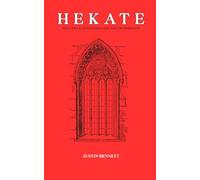 Hekate: Prayers & Devotions for the Crossroads