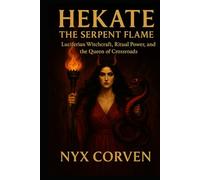 Hekate: The Serpent Flame