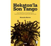 Hekaton’la Son Tango: Aileyi İfsad Etme ve İnsanlığı Yeniden Yapılandırma Küresel Projesi’nin Bir Meta-Analizi