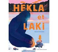 Hekla et Laki - Pépite d'or du Salon de Montreuil Marine Schneider (Auteur)