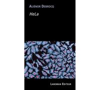 HeLa - Aliénor Debrocq - Lansman Eds - broché - Théâtre