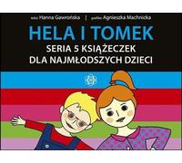 Hela et Tom Une série de 5 livres pour les enfants les plus jeunes