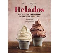 Helados: Los secretos del maestro heladero de Delacrem