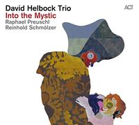 Helbock, David -Trio- - Into The Mystic [Import]