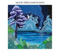 Held By Trees & Martin Smith - Held By Trees & Martin Smith