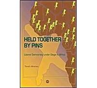 Held Together By Pins: Liberal Democracy Under Siege In Africa