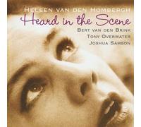Heleen Van Den Hombergh - Heard in the Scene