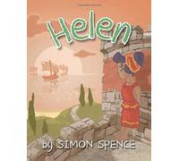 Helen: Book 9- Early Myths: Kids Books On Greek Myth