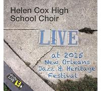 Helen Cox High School Gospel Choir - Jazzfest 2015