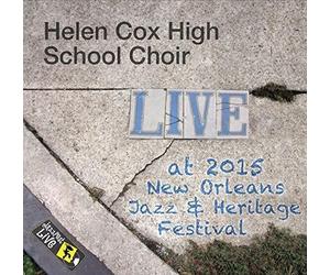 Helen Cox High School Gospel Choir - Jazzfest 2015