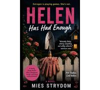 Helen Has Had Enough: A Darkly Funny Thriller About Menopause and Murder