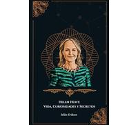Helen Hunt: Vida, Curiosidades y Secretos: Un homenaje a la extraordinaria carrera de la actriz estadounidense