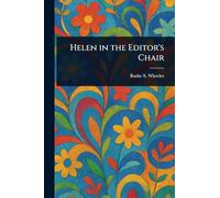 Helen in the Editor's Chair