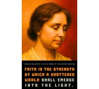 Helen Keller's Little Book of Selected Quotes