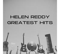 Helen Reddy - Helen Reddy's Greatest Hits