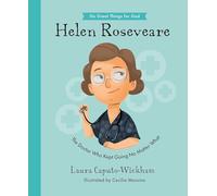 Helen Roseveare: The Doctor Who Kept Going No Matter What (Do Great Things For God)