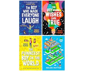 Helen Rutter 4 Books Collection Set (The Boy Who Made Everyone Laugh, The Boy Whose Wishes Came True, The Funniest Boy in the World & The Boy With Big Decisions)