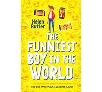 Helen Rutter The Funniest Boy in the World (Poche)