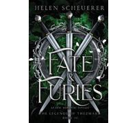 Helen Scheuerer Fate & Furies (Poche) Legends of Thezmarr