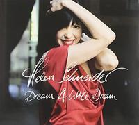 Helen Schneider - Dream a Little Dream