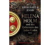 Helena Holm und das Geheimnis des Judas-Code