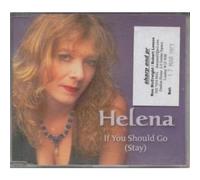 Helena - If You Should Go [Import]