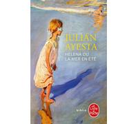 Helena ou la mer en été - Julian Ayesta - Lgf - Poche - Roman