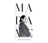 Helena Rubinstein, Madame avant-garde NED