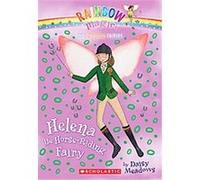 Helena the Horse-riding Fairy, Rainbow Magic Daisy Meadows (Auteur)