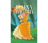 Helena Victoria. Volume 3
