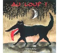 Hélène Bohy - Au Loup