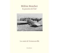 Hélène Boucher, la passion des airs
