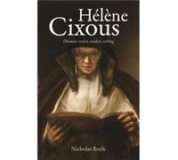 HeLeNe Cixous by Nicholas Royle Nicholas Royle (Auteur)