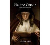 HeLeNe Cixous by Nicholas Royle Nicholas Royle (Auteur)
