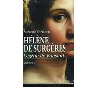 Hélène de Surgères, l'égérie de Ronsard