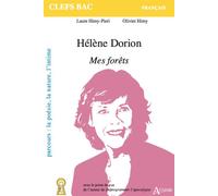 Hélène Dorion, Mes forêts - Laure Himy-Pieri - Atlande Eds - broché - Scolaire / Universitaire