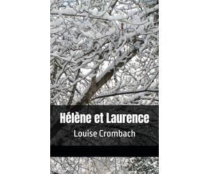 Hélène et Laurence: Louise Crombach