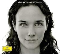 HELENE GRIMAUD - WATER (LIMITED DIGI) CD NEUF SAWHNEY/BERIO/JANACEK/LISZT/RAVEL