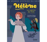 Hélène, la captive de Troie