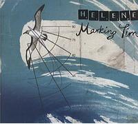 Helene - Marking Time [Import]