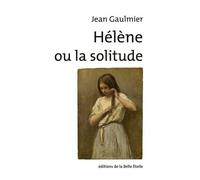 Hélène Ou La Solitude