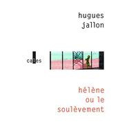 Hélène ou Le soulèvement