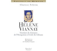 Hélène Viannay: L'instinct de résistance de l'Occupation à l'école des Glénans