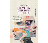 Helga Simchen Die Vielen Gesichter Des Ad(h)S (Poche)