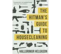 Helgason, H: The Hitman's Guide To Housecleaning