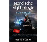 Helge Olsson Nordische Mythologie für Kinder: Nordische Mythen und Sagen (Poche)