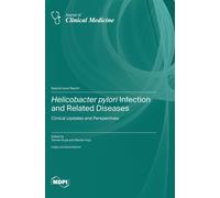 Helicobacter Pylori Infection And Related Diseases