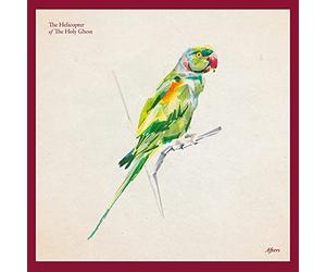 Helicopter of the Holy Ghost - Afters