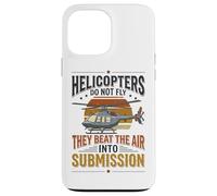 Helicopter Pilot Aviation Beat The Air Soumission Rotor Coque pour iPhone 13 Pro Max