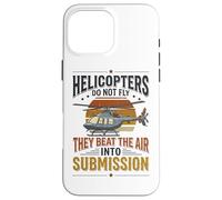 Helicopter Pilot Aviation Beat The Air Soumission Rotor Coque pour iPhone 16 Pro Max